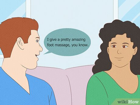 Step 6 Ask her if she’d like a foot massage.